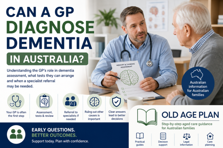 Can a GP diagnose dementia in Australia guide by Old Age Plan for Australian families
