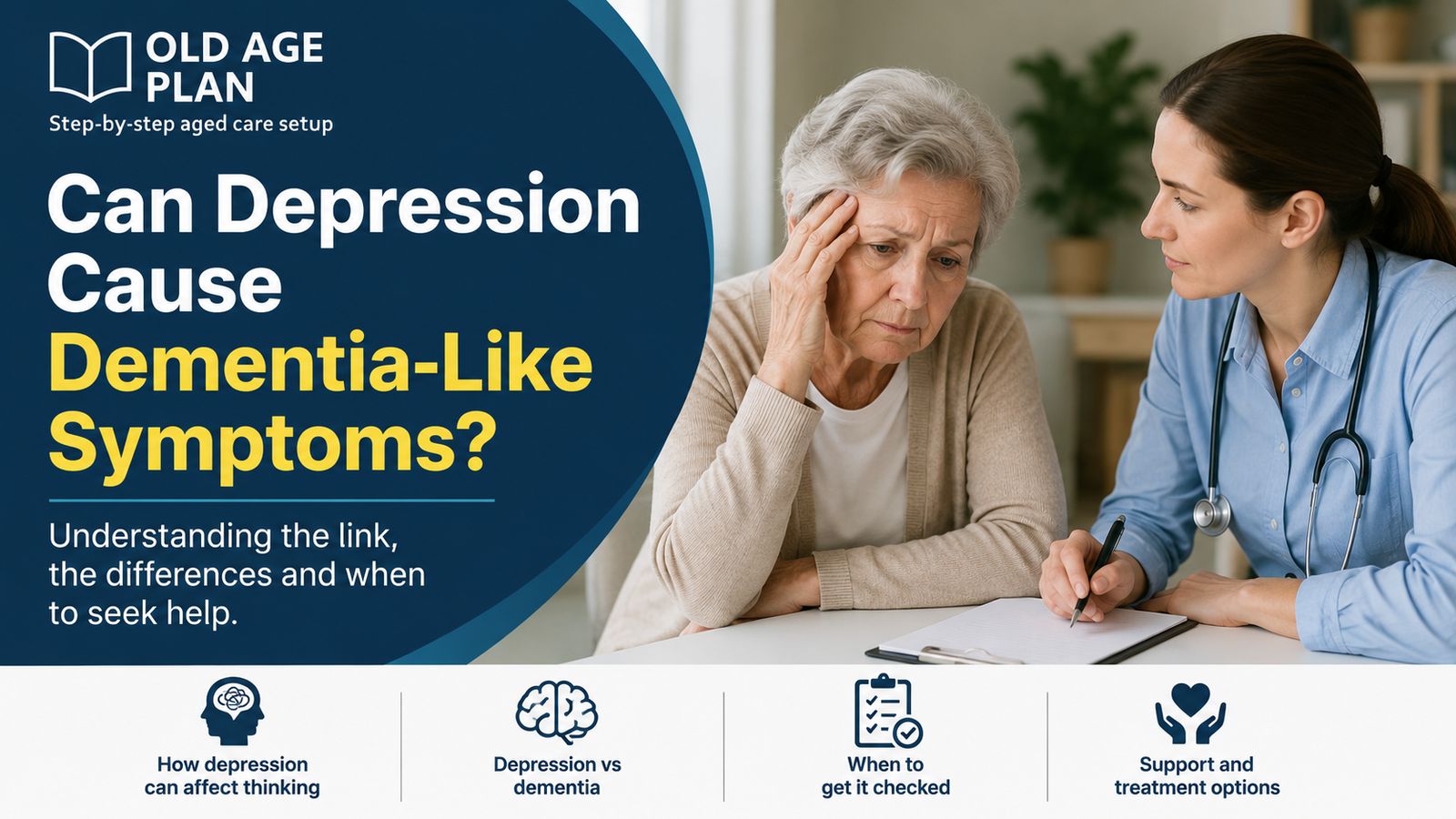 Can depression cause dementia-like symptoms guide for Australian families by Old Age Plan