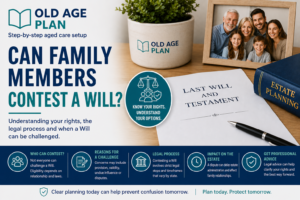 Can Family Members Contest A Will guide explaining Will disputes, family provision claims and circumstances where a Will may be challenged.