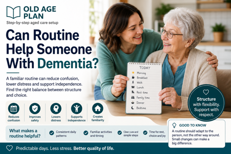 Can routine help someone with dementia guide for Australian families by Old Age Plan
