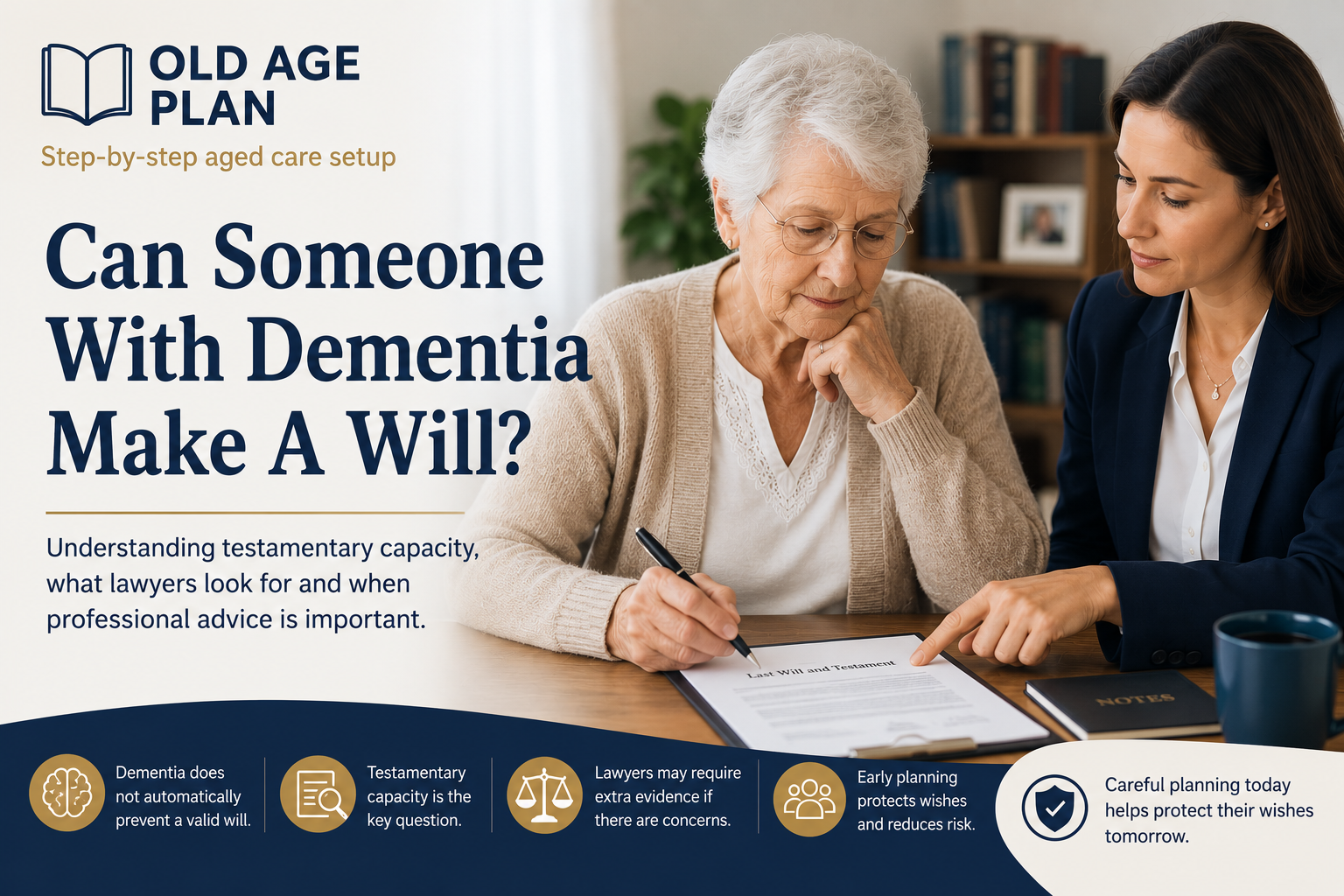Can someone with dementia make a will guide for Australian families by Old Age Plan