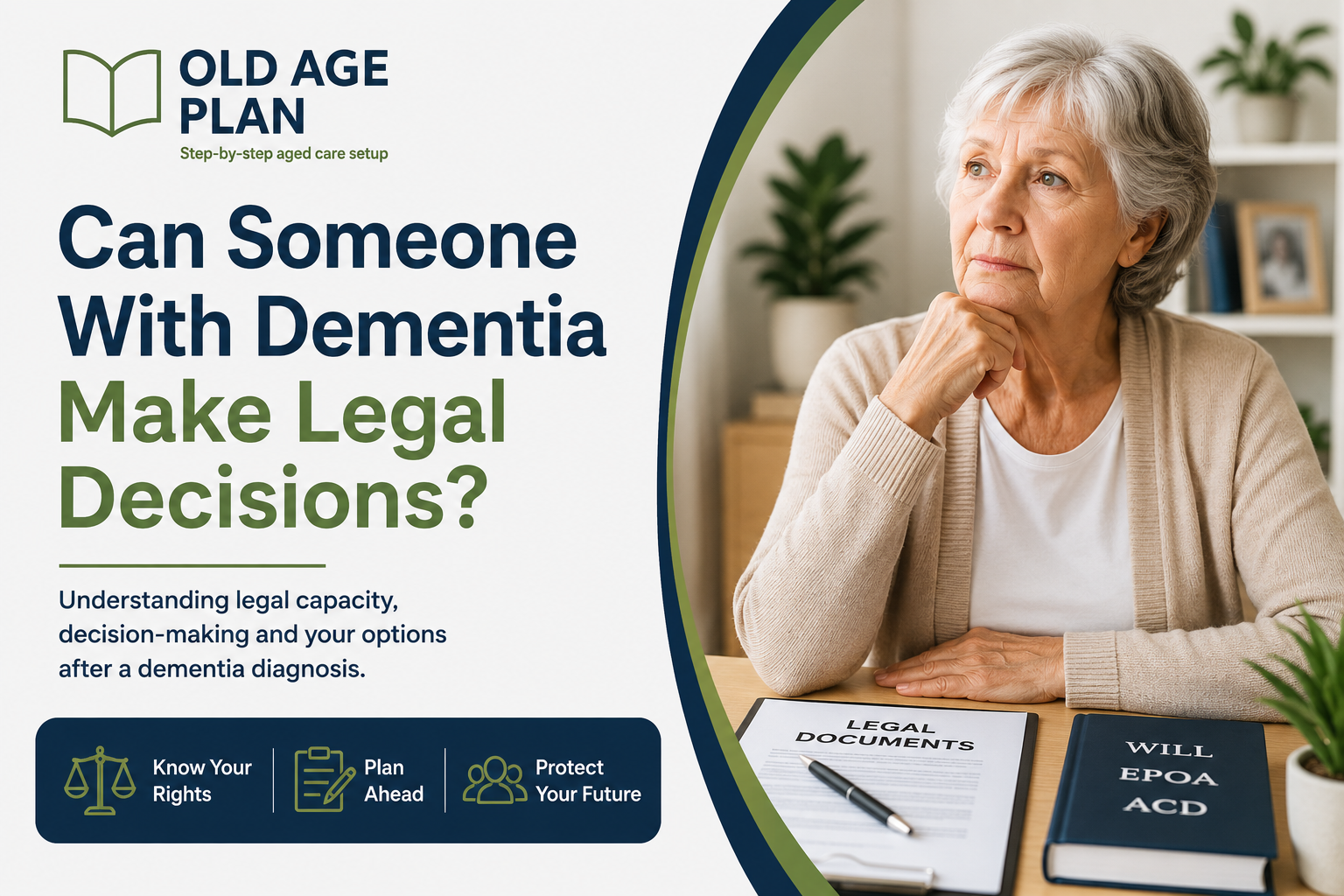 Can someone with dementia make legal decisions guide for Australian families by Old Age Plan