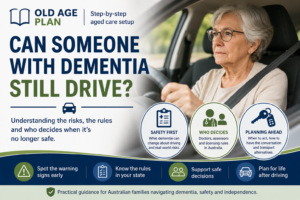 Can someone with dementia still drive guide for Australian families by Old Age Plan