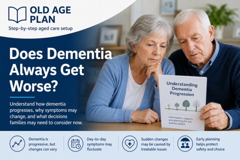 Does dementia always get worse guide for Australian families by Old Age Plan