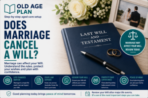 Does Marriage Cancel A Will guide explaining how marriage may affect an existing Will and why reviewing estate planning documents is important.