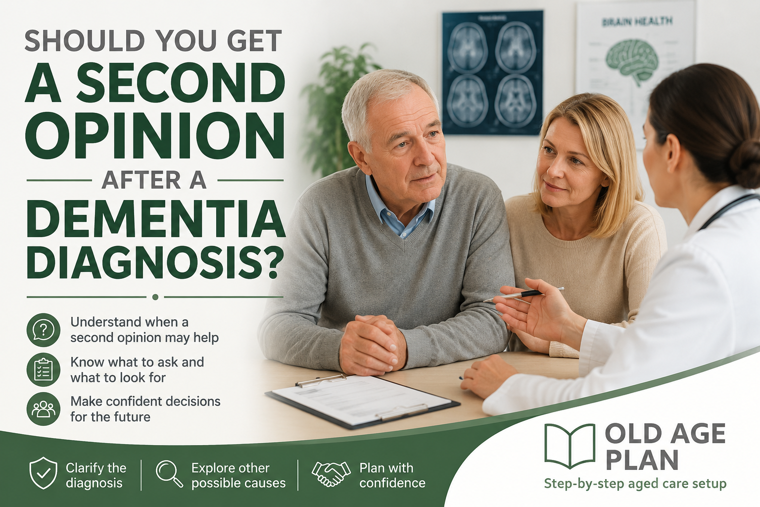 Should you get a second opinion after a dementia diagnosis guide by Old Age Plan for Australian families