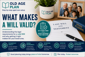 What Makes A Will Valid guide explaining Will validity, witnessing requirements, testamentary capacity and legal requirements for a valid Will in Australia.