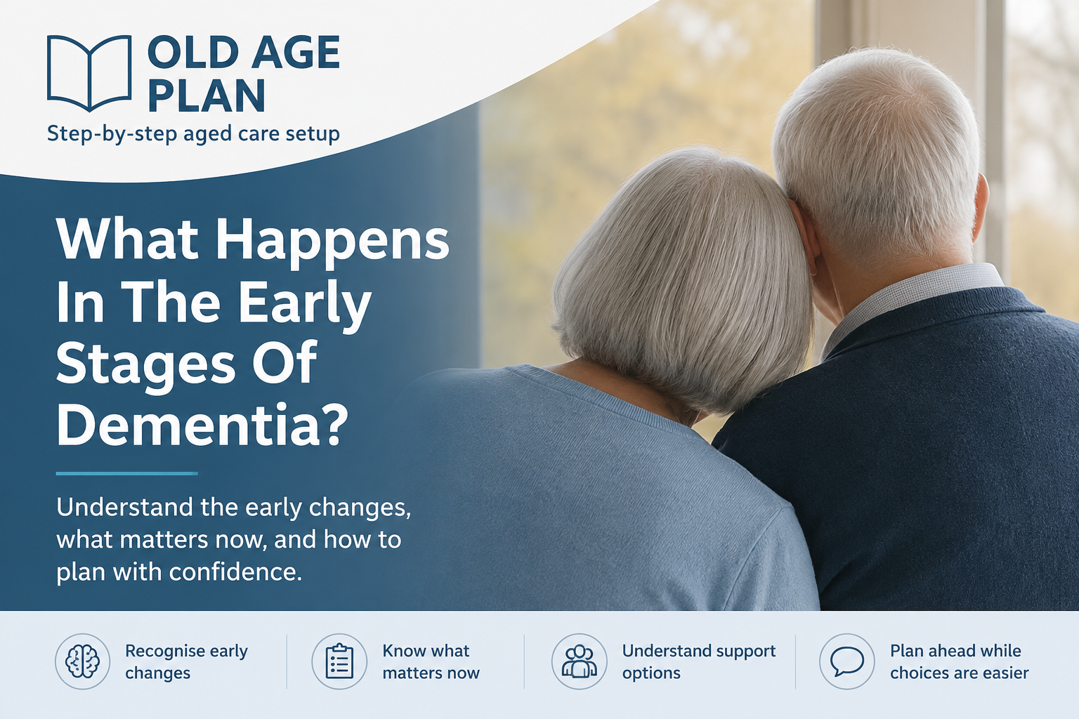 What happens in the early stages of dementia guide for Australian families by Old Age Plan