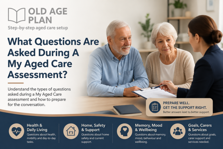 What Questions Are Asked During A My Aged Care Assessment