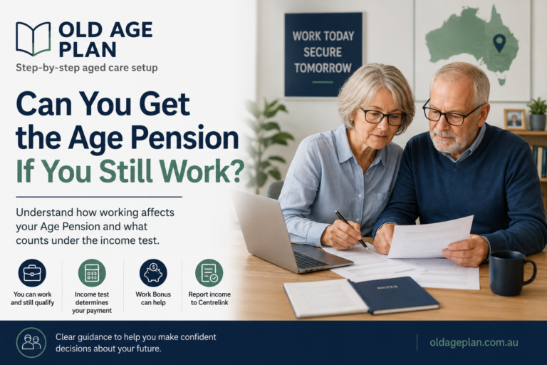 Can you get the Age Pension if you still work in Australia